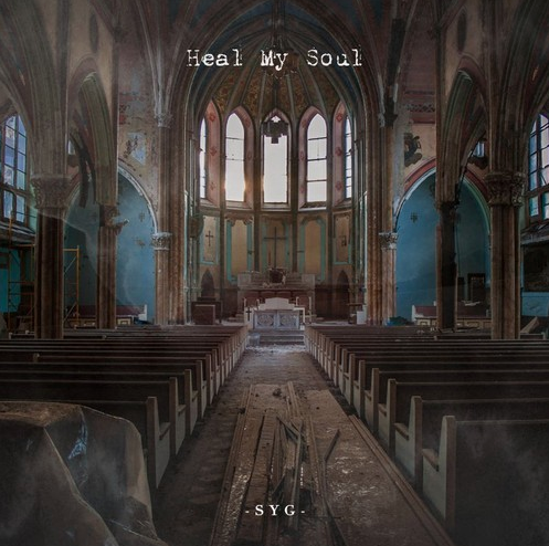 SYG - Heal My Soul