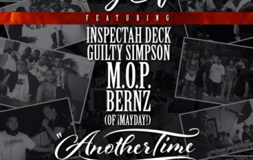 DJ EFN – Another Time ft. Inspectah Deck, Guilty Simpson, M.O.P. & Bernz