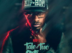 Add-2 – Tale Of Two Citiez Freestyle