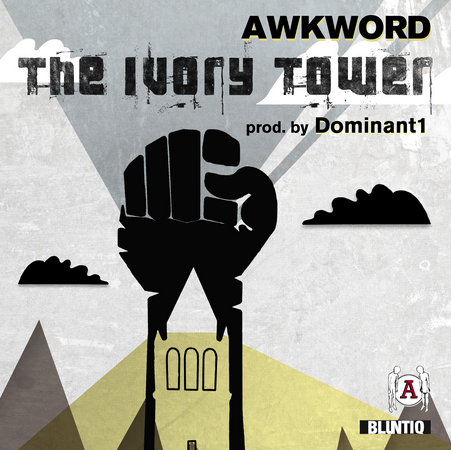 AWKWORD - The Ivory Tower (prod. by Dominant1)