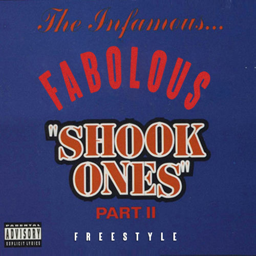 Fabolous - Shook Ones II Freestyle