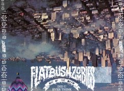 Flatbush Zombies – Did U Ever Think ft. Joey Bada$$ & Issa Gold