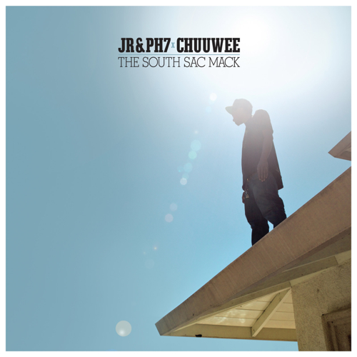 JR&PH7 & Chuuwee - The South Sac Mack (LP Stream)