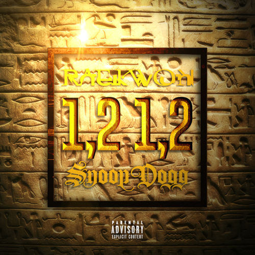 Raekwon - 1,2 1,2 ft. Snoop Dogg (prod. Scoop DeVille)