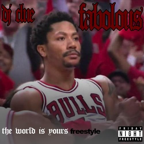 Fabolous - The World is Yours Freestyle