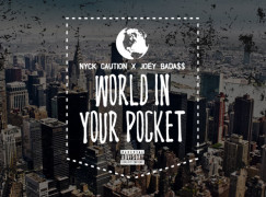 Nyck Caution – World In Your Pocket ft. Joey Bada$$