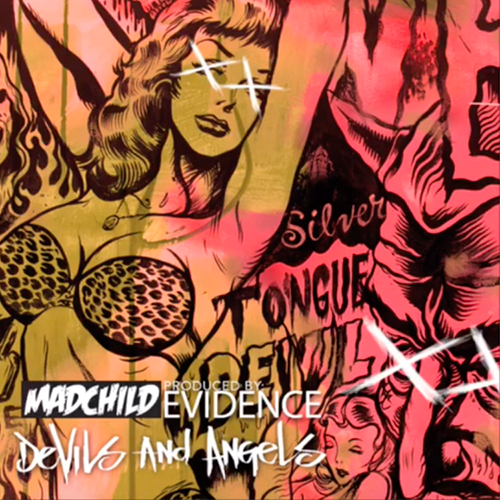 Madchild - Devils & Angels (prod. Evidence)