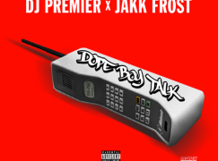 DJ Premier – Dope Boy Talk ft. Jakk Frost