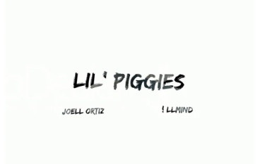 Joell Ortiz & !llmind – Lil’ Piggies