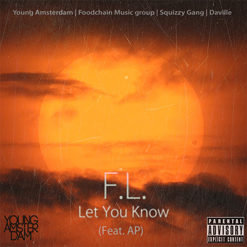 F.L. - Let You Know ft. AP