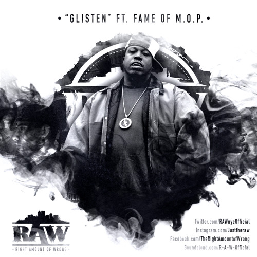 R.A.W. (Problemz & DJ Skizz) - Glisten ft. Fame (of M.O.P.)