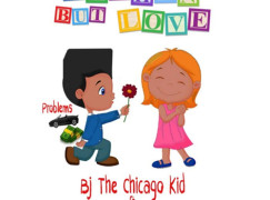 BJ The Chicago Kid – Nothin’ But Love ft. Joey Bada$$ & Hannibal Buress