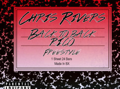 Chris Rivers – Back To Back RICO Freestyle