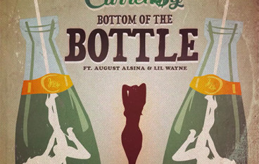 Curren$y – Bottom Of The Bottle ft. August Alsina & Lil Wayne