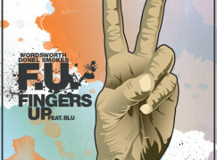 Wordsworth – F.U. (Fingers Up) ft. Blu