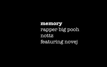 Rapper Big Pooh – Memory ft. Novej (prod. Nottz)