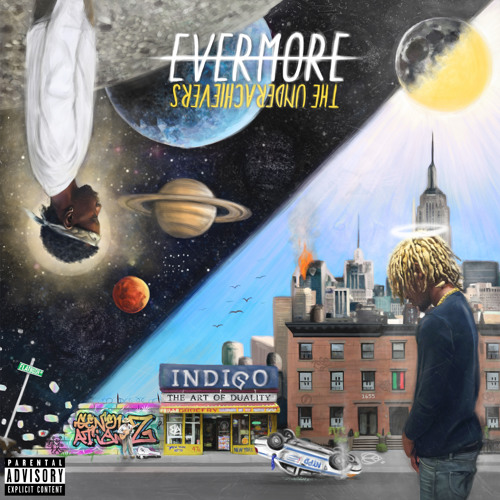The Underachievers - Evermore: The Art of Duality LP
