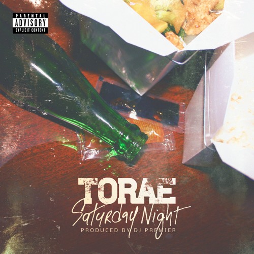 Torae - Saturday Night (prod. DJ Premier)