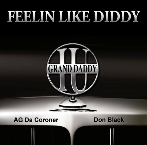 Grand Daddy I.U. - Hustlin / Feelin Like Diddy