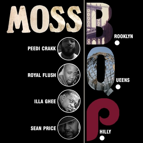 MoSS - B.Q.P. (ft. Peedi Crakk, Sean Price, Royal Flush & Illa Ghee)