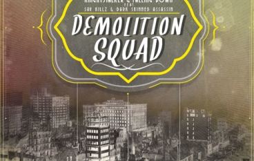 Knightstalker – Demolition Squad ft. Sav Killz & Dark Skinned Assassin