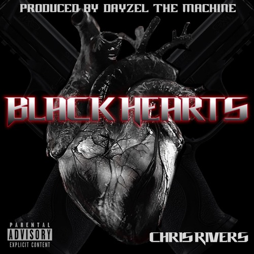 Chris Rivers - Black Hearts