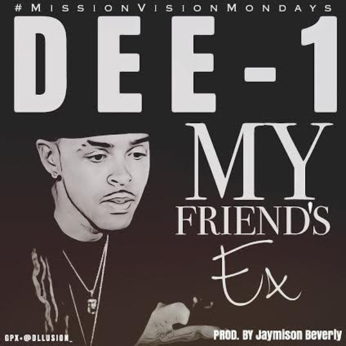 Dee-1 - My Friend's Ex