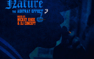 Nature – The Ashtray Effect 3 (Mixtape)