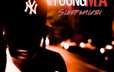 Young M.A – SleepWalkin (Mixtape)