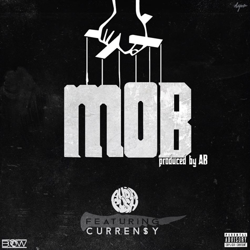 Audio Push - Mob ft. Curren$y