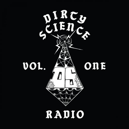 Exile - Dirty Science Radio Vol. 1