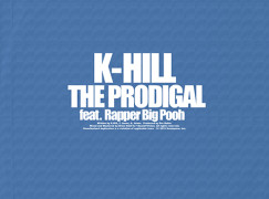 K-Hill – The Prodigal ft. Rapper Big Pooh