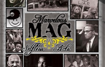 Marvelous Mag – Selfless Acts (Mixtape)