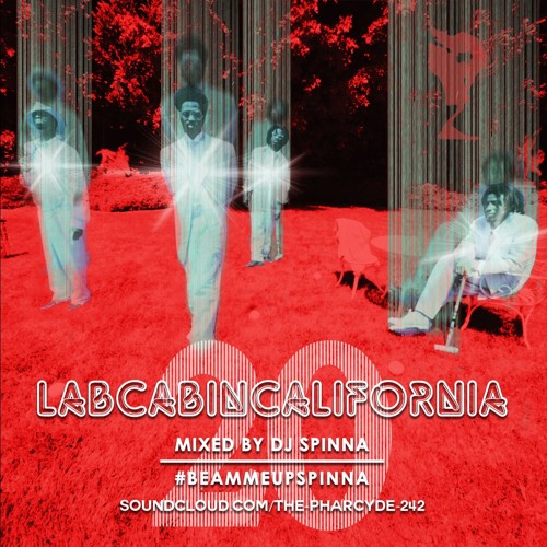 The Pharcyde - LabcabinCalifornia 20yr Anniversary Mixtape By DJ Spinna