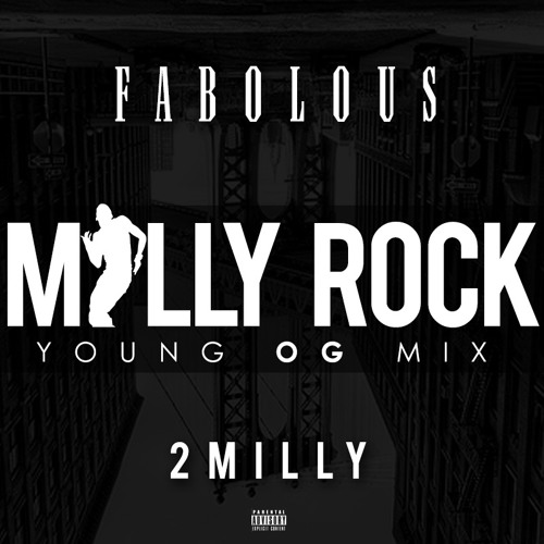 Fabolous - Milly Rock (Remix)