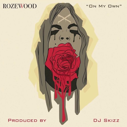Rozewood - On My Own (prod. DJ Skizz)