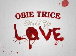 Obie Trice – Make Up Love ft. Praiz