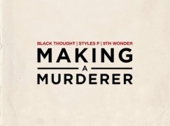 Black Thought – Making A Murderer ft. Styles P (prod. 9th Wonder)
