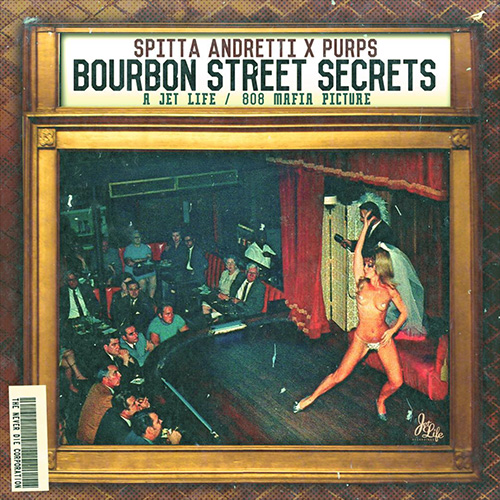Curren$y - Bourbon Street Secrets (Mixtape)