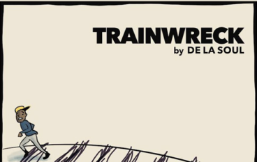 De La Soul – Trainwreck