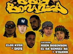 Eloh Kush & Dus – B-Boy Bonanza ft. John Robinson, El Da Sensei, A.G. & Stahhr