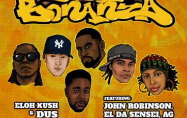 Eloh Kush & Dus – B-Boy Bonanza ft. John Robinson, El Da Sensei, A.G. & Stahhr