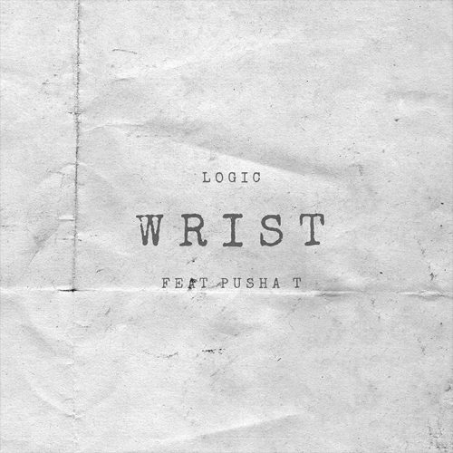 Logic - Wrist ft. Pusha T