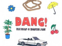 Mac Miller – Dang! ft. Anderson .Paak