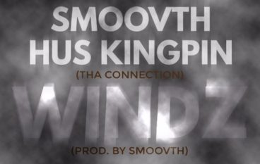 SmooVth & Hus Kingpin – Windz