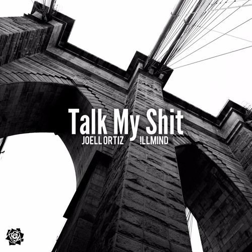 Joell Ortiz - Talk My Sh*t (prod. !LLmind)
