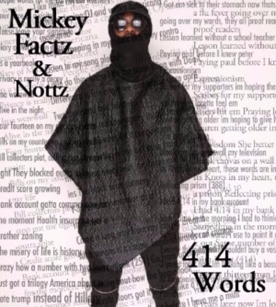 Mickey Factz - 414 Words (prod. Nottz)