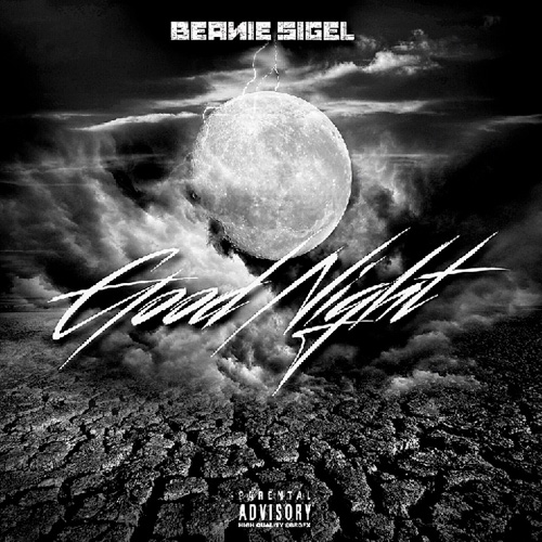 Beanie Sigel - Good Night