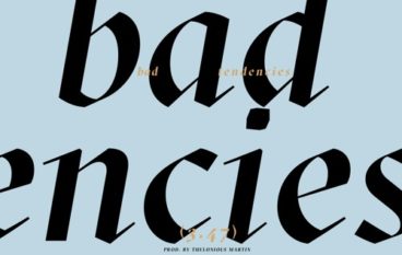 Theo Martins – Bad Tendencies (prod. Theolonious Martin)