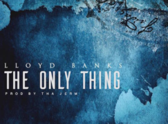 Lloyd Banks – The Only Thing